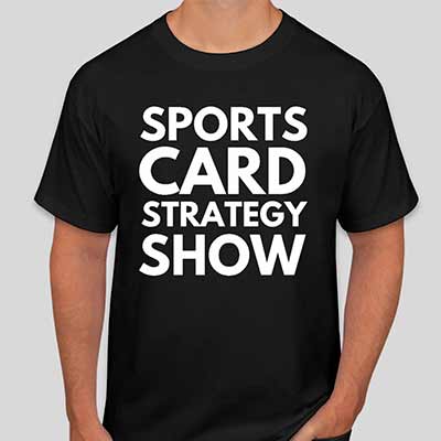free sports card strategy show t shirt - FREE Sports Card Strategy Show T-Shirt