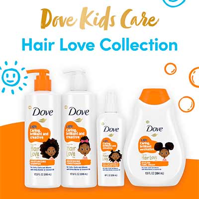 free dove hair love kids care shampoo conditioner styling cream or spray - FREE Dove Hair Love Kids Care Shampoo, Conditioner, Styling Cream or Spray